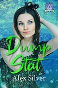 Read Dump Stat: An F/F friends to lovers romance (Table Topped Book 5), written by Alex Silver