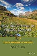 Read FPGA Prototyping by Verilog Examples: Xilinx Spartan-3 Version, written by Pong P. Chu
