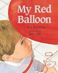 Read My Red Balloon, written by Eve Bunting