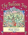 Read The Balloon Tree, written by Phoebe Gilman
