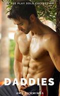 Read Daddies: An Age Play, DDLG, Spanking, ABDL Mega Collection, written by Amy Cummings