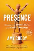 Read Presence, written by Amy Cuddy