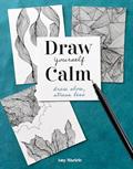 Read Draw Yourself Calm: Draw Slow, Stress Less, written by Amy Maricle