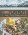 Read The Boreal Feast: A Culinary Journey through the North, written by Michele Genest