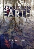 Read Becoming Earth, written by Eva Saulitis