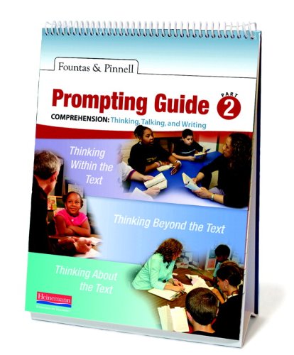 Read Fountas & Pinnell Prompting Guide, Part 2 for Comprehension: Thinking, Talking, and Writing, written by Irene Fountas; Gay Su Pinnell