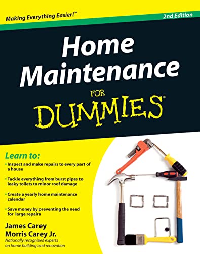 Read Home Maintenance For Dummies, written by James Carey; Morris Carey