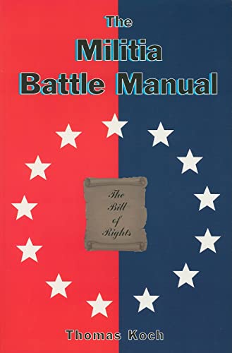 Read The Militia Battle Manual, written by Thomas Koch