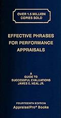 Read Effective Phrases for Performance Appraisals: A Guide to Successful Evaluations, written by Neal, James E., Jr.