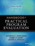 Read Handbook of Practical Program Evaluation (Essential Texts for Nonprofit and Public Leadership and Management), written by Kathryn E. Newcomer; Harry P. Hatry; Joseph S. Wholey Read Handbook of Practical Program Evaluation (Essential Texts for Nonprofit and Public Leadership and Management), written by Kathryn E. Newcomer; Harry P. Hatry; Joseph S. Wholey