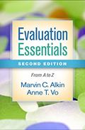 Read Evaluation Essentials: From A to Z, written by Marvin C. Alkin; Anne T. Vo