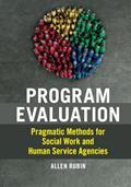 Read Program Evaluation, written by Allen Rubin