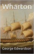 Read Wharton (The Wharton Series Book 1), written by George Edwardson