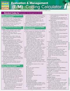 Evaluation & Management (E/M) Coding Calculator QuickStudy Laminated Reference Guide (QuickStudy Academic), written by Theresa Tropin