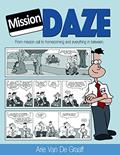 Read Mission Daze, written by Arie Van De Graaff