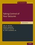 Read Taking Control of Your Seizures: Workbook (Treatments That Work), written by Joel M. Reiter