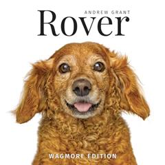Rover: Wagmore Edition, written by Andrew Grant