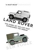 Read Land Rover: The Story of the Car that Conquered the World, written by Ben Fogle Read Land Rover: The Story of the Car that Conquered the World, written by Ben Fogle