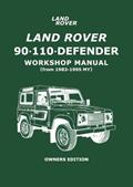 Read Land Rover 90 . 110 . Defender Workshop Manual (from 1983-1995 MY) Owners Edition, written by Jaguar Land Rover Limited