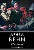 Read The Rover, written by Aphra Behn