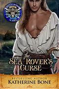Read The Sea Rover's Curse (Pirates of Britannia), written by Katherine Bone Read The Sea Rover's Curse (Pirates of Britannia), written by Katherine Bone