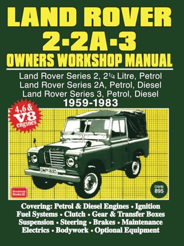 Read Land Rover 2 - 2A - 3 Owners Workshop Manual 1959-1983, written by Brooklands Books Ltd Read Land Rover 2 - 2A - 3 Owners Workshop Manual 1959-1983, written by Brooklands Books Ltd