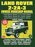 Read Land Rover 2 - 2A - 3 Owners Workshop Manual 1959-1983, written by Brooklands Books Ltd