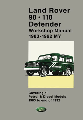 Read LAND ROVER 90 . 110 Defender 1983-1992 Workshop Manual: Part no. SLR621ENWM, SLR 621 EN WS 1 and SLR 621 EN WS 2. (Official Workshop Manuals), written by Jaguar Land Rover Limited Read LAND ROVER 90 . 110 Defender 1983-1992 Workshop Manual: Part no. SLR621ENWM, SLR 621 EN WS 1 and SLR 621 EN WS 2. (Official Workshop Manuals), written by Jaguar Land Rover Limited