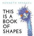 Read This Is a Book of Shapes, written by Kenneth Kraegel