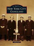 Read New York City Gangland (Images of America), written by Arthur Nash Read New York City Gangland (Images of America), written by Arthur Nash