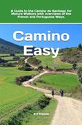 Read Camino Easy: A Guide to the Camino de Santiago for Mature Walkers (Starting-Point Travel Guides), written by B G Preston Read Camino Easy: A Guide to the Camino de Santiago for Mature Walkers (Starting-Point Travel Guides), written by B G Preston