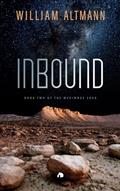 Read Inbound: The Merimnae Saga, written by William Altmann