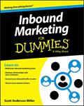 Read Inbound Marketing For Dummies, written by Scott Anderson Miller