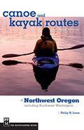 Read Canoe and Kayak Routes of Northwest Oregon and Southwest Washington: Including Southwest Washington, written by Philip N. Jones