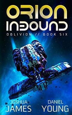 Orion Inbound (Oblivion), written by Joshua James; Daniel Young