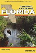 Read Canoeing & Kayaking Florida (Canoe and Kayak Series), written by Johnny Molloy Read Canoeing & Kayaking Florida (Canoe and Kayak Series), written by Johnny Molloy