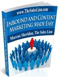 Read Inbound and Content Marketing Made Easy, written by Marcus Sheridan