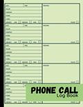 Read Phone Call Log Book: Phone Call and Voicemail Recording Notebook With Over 500 Call Log Space, Inbound and Outbound for Business and Personal use, written by Jody Goodwin