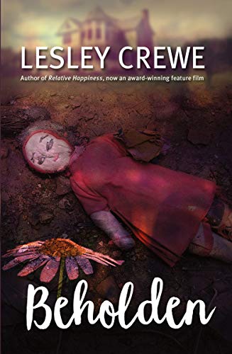 Read Beholden, written by Lesley Crewe