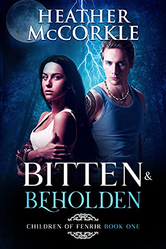 Read Bitten & Beholden (Children of Fenrir Book 1), written by Heather McCorkle