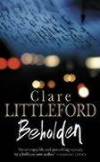 Read Beholden, written by Clare Littleford