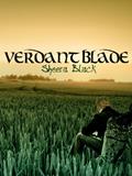 Read Verdant Blade (Blood of the Beholden), written by Sheera Black