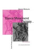 Read Dance Movement Therapy: A Creative Psychotherapeutic Approach (Creative Therapies in Practice series), written by Bonnie Meekums