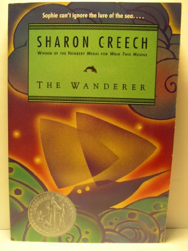 Read The Wanderer: A Newbery Honor Award Winner, written by Sharon Creech