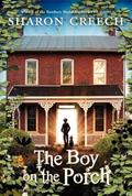 Read The Boy on the Porch, written by Sharon Creech