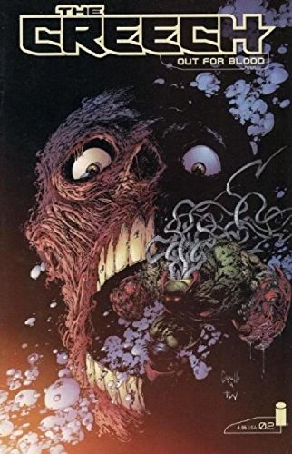 Read The Creech Out For Blood Issue 2 (The Creech) by Greg Capullo, written by Greg Capullo