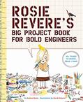 Read Rosie Revere's Big Project Book for Bold Engineers (The Questioneers), written by Andrea Beaty