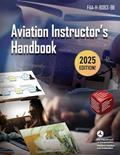 Read Aviation Instructor's Handbook: FAA-H-8083-9B, written by Federal Aviation Administration