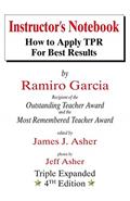 Read Instructor's Notebook: How to Apply TPR for Best Results, written by Ramiro Garcia