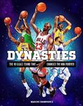 Read Dynasties: The 10 G.O.A.T. Teams That Changed the NBA Forever, written by Marcus Thompson II